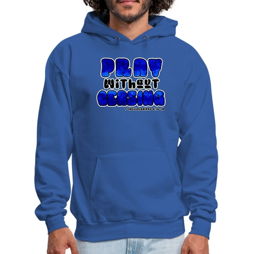 Mens Graphic Hoodie Pray Without Ceasing Hoodie