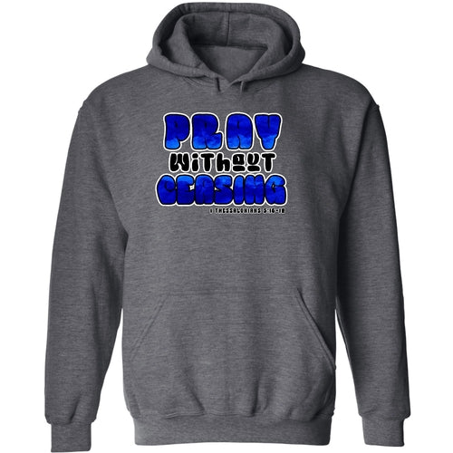 Mens Graphic Hoodie Pray Without Ceasing Hoodie